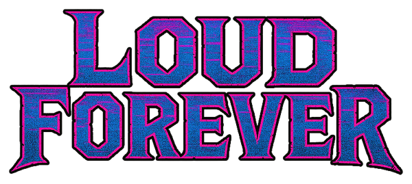 Loud Forever